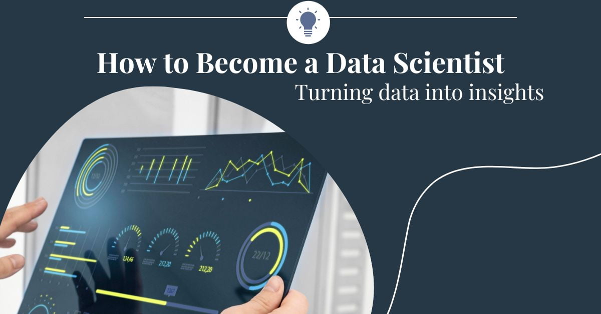 How to Become a Data Scientist
