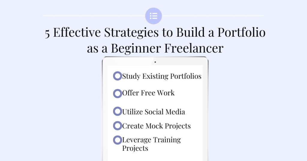 5 Effective Strategies to Build a Portfolio as a Beginner Freelancer