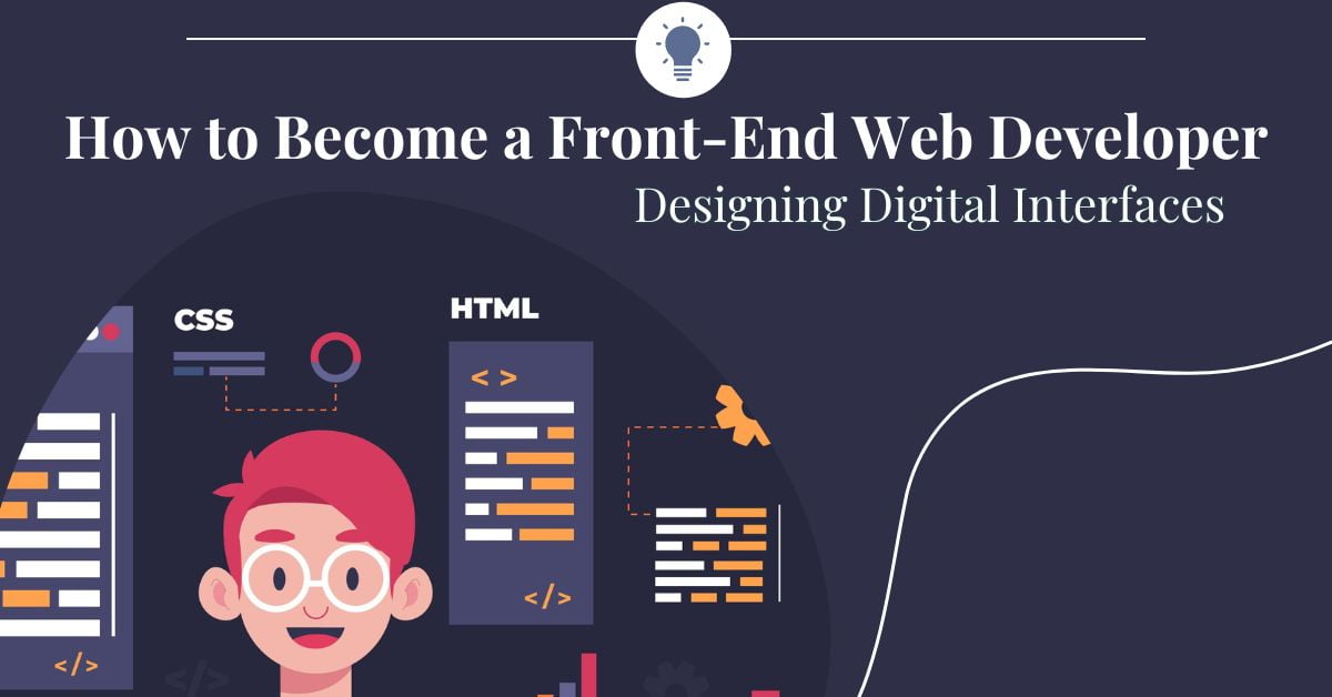 How to Become a Front-End Web Developer